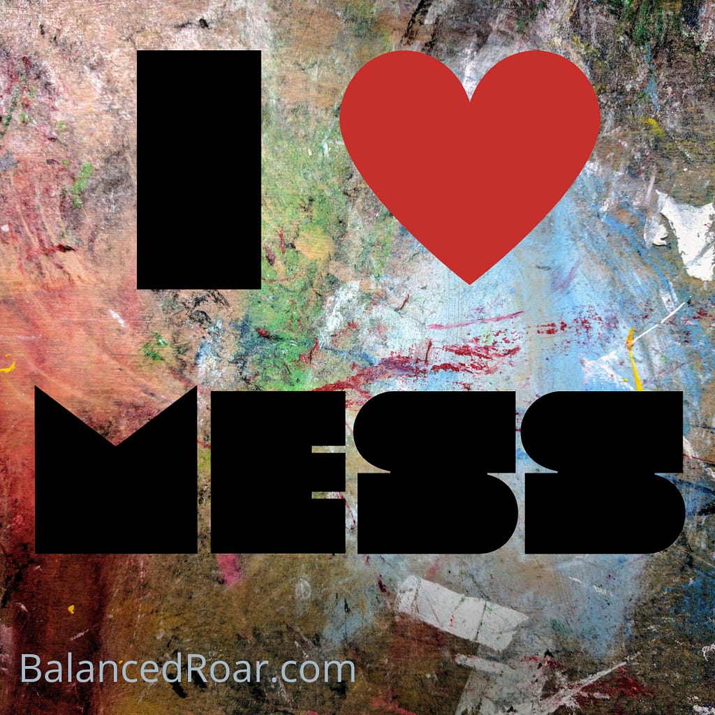 i heart mess